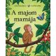 Julia Donaldson: A majom mamája