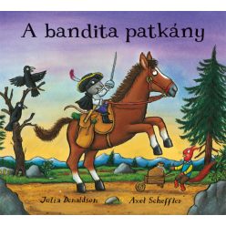 Julia Donaldson: A banditapatkány