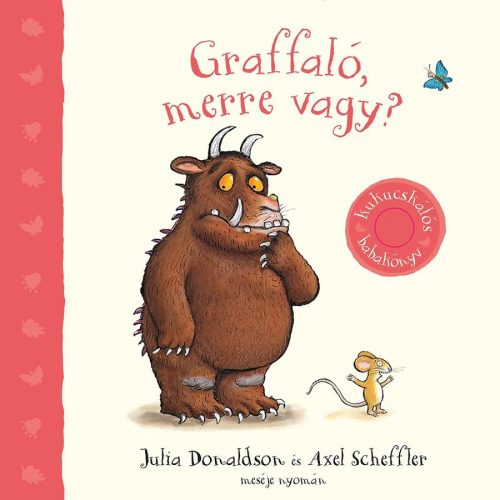 Julia Donaldson: Graffaló, merre vagy?