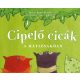 Berg Judit és Agócs Írisz: Cipelő cicák a hátizsákban