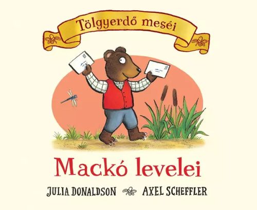 Julia Donaldson: Tölgyerdő meséi - Mackó levelei