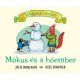 Julia Donaldson: Tölgyerdő meséi - Mókus és a hóember