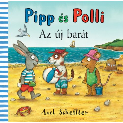 Pipp és Polli –Az új barát