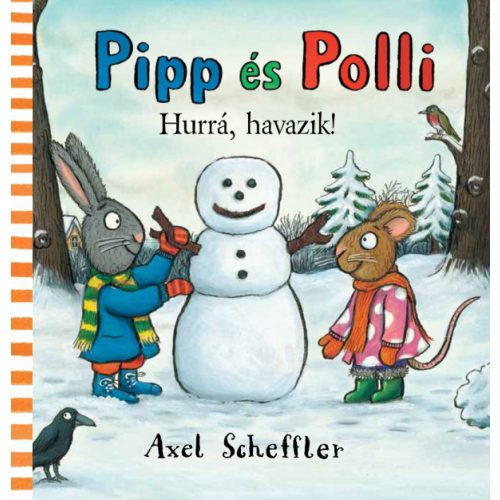 Pipp és Polli –Hurrá havazik