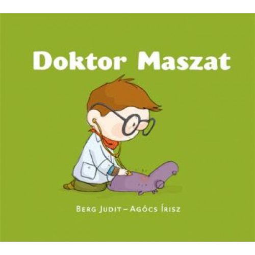 Berg Judit - Doktor Maszat